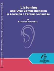 LISTENING AND ORAL COMPREHENSION IN LEARNING A FOREIGN LANGUAGE