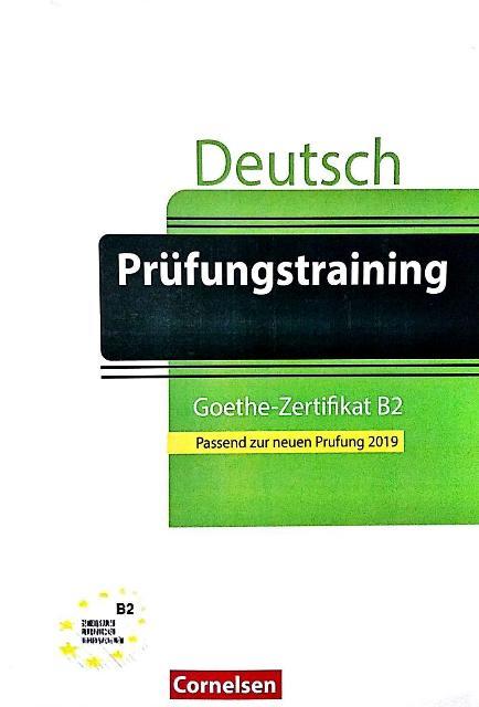 کتاب Deutsch Prufungstraining Goethe Zertifikat B2