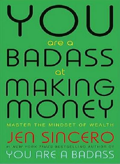 کتاب You Are a Badass at Making Money