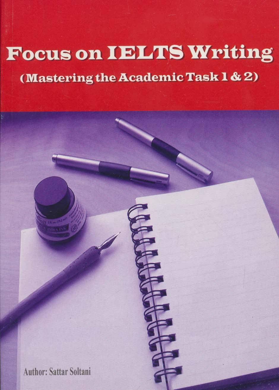کتاب Focus on IELTS Writing