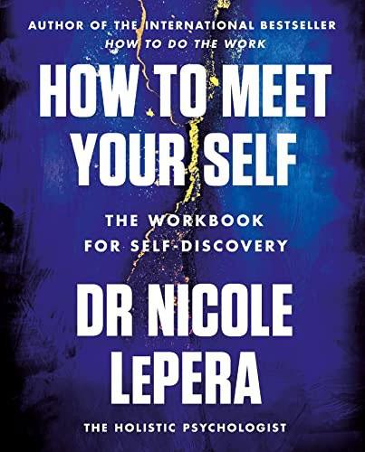 کتاب How to Meet Your Self