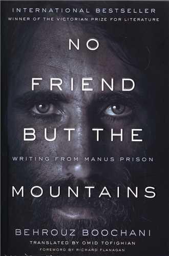 No Friend But The Mountains