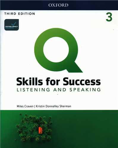Q Skills for Success 3 listening and speaking ( کتاب دانش آموز وسی دی )( جنگل)