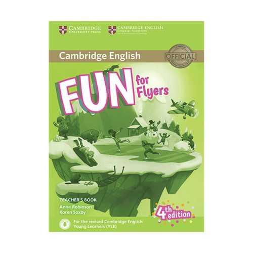 Teachers Book: Fun for Flyers (ویراست چهارم)(کتاب دانش آموز و سی دی) (جنگل)