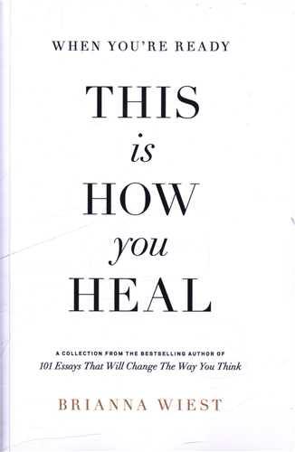 When You re Ready This Is How you Heal وقتی آماده هستید اینگونه شفا می دهید