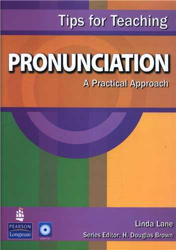 Tips for Teaching Pronunciation نکاتی برای آموزش تلفظ (CD)(جنگل)