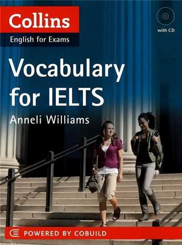 Collins English for Exams Vocabulary for IELTS (همراه سی دی)(جنگل)