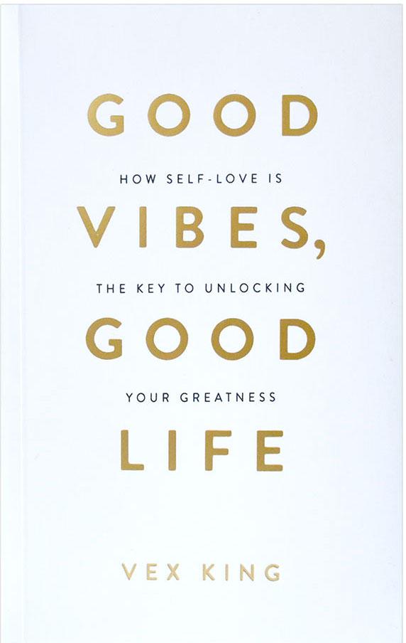 کتاب Good Vibes, Good Life