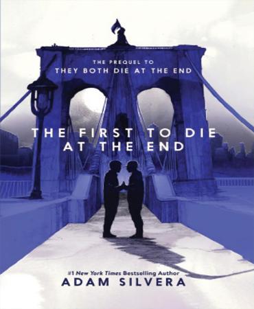 کتاب The First to Die at the End