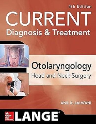 کتاب Current Diagnosis and Treatment Otolaryngology Head and Neck Sugery