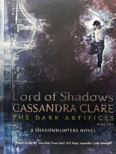 کتاب Lord of Shadows The Dark Artifices 2