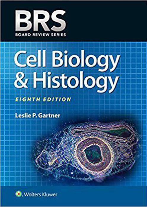 کتاب BRS Cell Biology and Histology eighth edition 2020