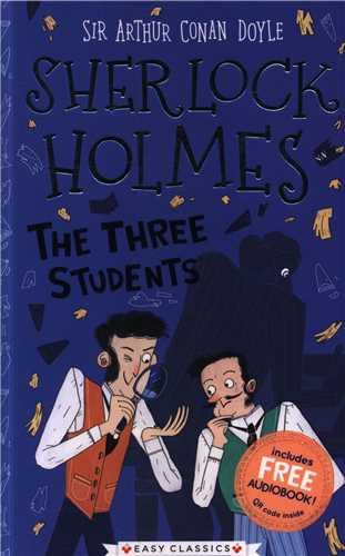 Sherlock holmes: The Three Students (همراه با فایل صوتی)